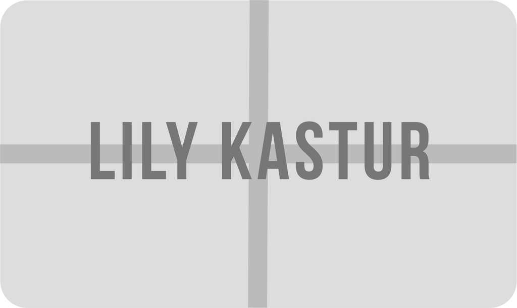 Lily Kastur E-Gift Card